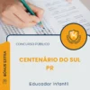 Apostila Educador Infantil Prefeitura de Centenário do Sul PR 2026
