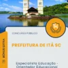 Apostila Especialista Educação Orientador Educacional Prefeitura de Itá SC 2026