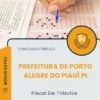Apostila Fiscal De Tributos Prefeitura de Porto Alegre do Piauí PI 2026
