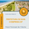 Apostila Fiscal Municipal de Tributos Prefeitura de Ilha Comprida SP 2026