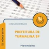 Apostila Merendeira Prefeitura de Turmalina SP 2026