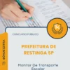 Apostila Monitor De Transporte Escolar Prefeitura de Restinga SP 2026