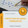 Apostila Monitor Escolar Prefeitura de Lagoa Vermelha RS 2026