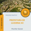 Apostila Monitor Social Prefeitura de Luzerna SC 2025