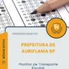 Apostila Monitor de Transporte Escolar Prefeitura de Auriflama SP 2025