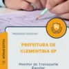 Apostila Monitor do Transporte Escolar Prefeitura de Clementina SP 2026