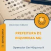 Apostila Operador De Máquina II Prefeitura de Biquinhas MG 2026