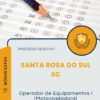 Apostila Operador de Equipamentos I Motoniveladora Prefeitura de Santa Rosa do Sul SC 2026