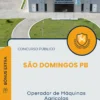 Apostila Operador de Máquinas Agrícolas Prefeitura de São Domingos PB 2026
