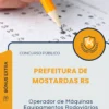 Apostila Operador de Máquinas Equipamentos Rodoviários Prefeitura de Mostardas RS 2026