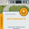 Apostila Operador de Máquinas Pesadas Prefeitura de São Domingos PB 2026
