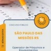 Apostila Operador de Máquinas e Equipamentos Prefeitura de São Paulo das Missões RS 2026