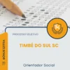 Apostila Orientador Social Prefeitura de Timbé do Sul SC 2026