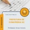 Apostila Professor Anos Iniciais Prefeitura de Concórdia SC 2026