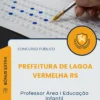 Apostila Professor Área I Educação Infantil Prefeitura de Lagoa Vermelha RS 2026