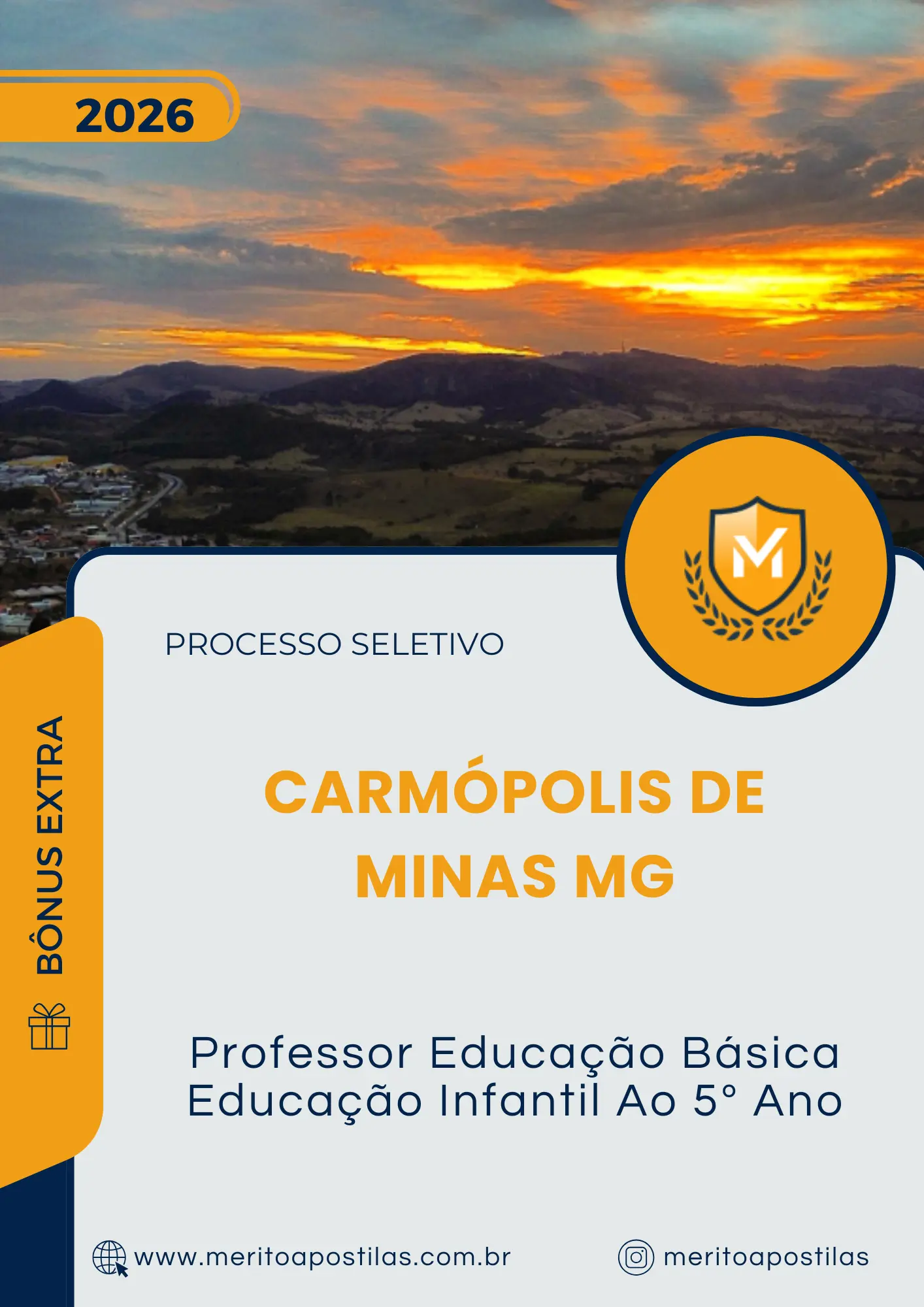 Apostila Professor Educação Básica Educação Infantil Ao 5 Ano Prefeitura de Carmópolis de Minas MG 2025