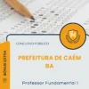 Apostila Professor Fundamental I Prefeitura de Caém BA 2026