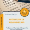 Apostila Professor Municipal Regente De Turma Nível I Prefeitura de Biquinhas MG 2026