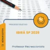 Apostila Professor Recreacionista Prefeitura de Ibirá SP 2026