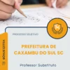 Apostila Professor Substituto Prefeitura de Caxambu do Sul SC 2026