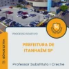 Apostila Professor Substituto I Creche Prefeitura de Itanhaém SP 2026