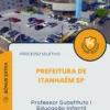 Apostila Professor Substituto I Educação Infantil Prefeitura de Itanhaém SP 2026