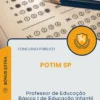 Apostila Professor de Educação Básica I de Educação Infantil Prefeitura de Potim SP 2026