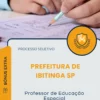 Apostila Professor de Educação Especial Prefeitura de Ibitinga SP 2026