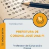 Apostila Professor de Educação Física Prefeitura de Coronel José Dias PI 2026