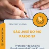Apostila Professor de Ensino Fundamental 6 ao 9 ano Matemática Prefeitura de São José do Rio Pardo SP 2026