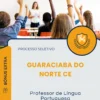 Apostila Professor de Língua Portuguesa Prefeitura de Guaraciaba do Norte CE 2025