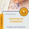 Apostila Professor de Matemática Prefeitura de Ipumirim SC 2026