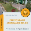 Apostila Profissional de Apoio Escolar Prefeitura de Jaraguá do Sul SC 2026
