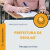 Apostila Recepcionista Prefeitura de Vera MT 2026