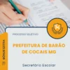 Apostila Secretário Escolar Prefeitura de Barão de Cocais MG 2025