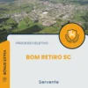 Apostila Servente Prefeitura de Bom Retiro SC 2025