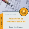 Apostila Supervisor Escolar Prefeitura de Herval D'Oeste SC 2026