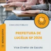 Apostila Vice Diretor de Escola Prefeitura de Lucélia SP 2026