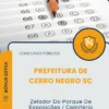 Apostila Zelador Do Parque De Exposições Cemitério Prefeitura de Cerro Negro SC 2026