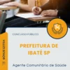 Apostila Agente Comunitário de Saúde Prefeitura de Ibaté SP 2026