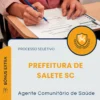 Apostila Agente Comunitário de Saúde Prefeitura de Salete SC 2026