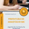 Apostila Agente De Combate Às Endemias Prefeitura de Anastácio MS 2026