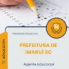 Apostila Agente Educador Prefeitura de Imaruí SC 2026