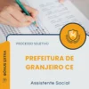 Apostila Assistente Social Prefeitura de Granjeiro CE 2026