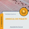 Apostila Assistente Social Prefeitura de Angical do Piauí PI 2026