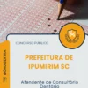 Apostila Atendente de Consultório Dentário Prefeitura de Ipumirim SC 2026