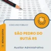 Apostila Auxiliar Administrativo Prefeitura de São Pedro do Butiá RS 2026