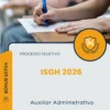 Apostila Auxiliar Administrativo Processo Seletivo ISGH 2026