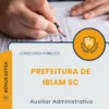 Apostila Auxiliar Administrativo Prefeitura de Ibiam SC 2026