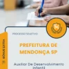 Apostila Auxiliar De Desenvolvimento Infantil Prefeitura de Mendonça SP 2026
